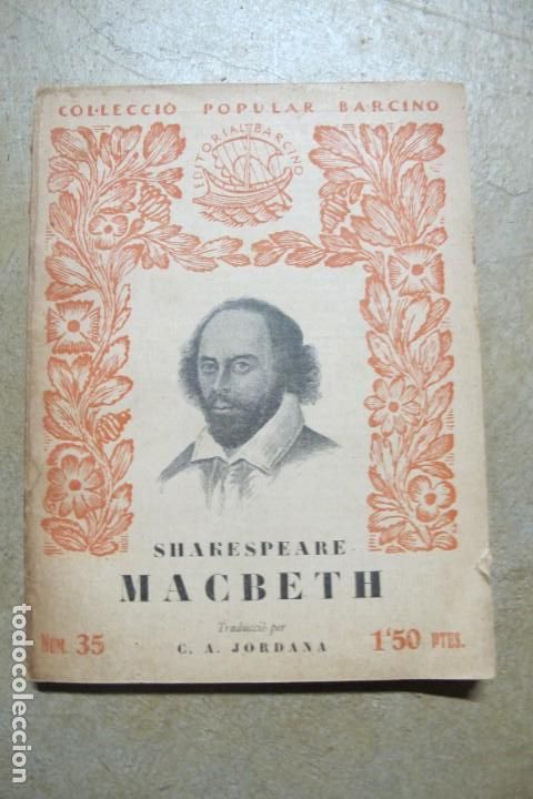 Libros: MACBETH. SHAKESPEARE. NUM 35. COL.LECCIO POPULAR BARCINO - Foto 1