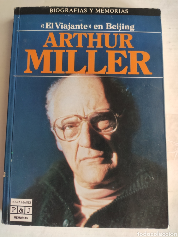 Libros: El Viajante en Beijing. Arthur Miller - Foto 1