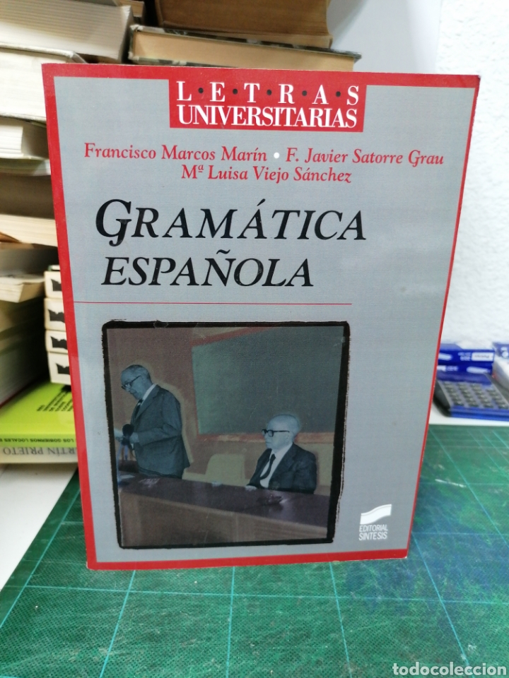 Libros: Gram&aacute;tica espa&ntilde;ola. Marcos Mar&iacute;n, Satorre etc - Foto 1
