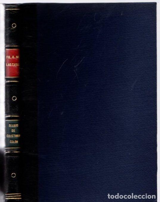 Libros: Diario de a bordo de Crist&oacute;bal Col&oacute;n - Casas, Bartolom&eacute;