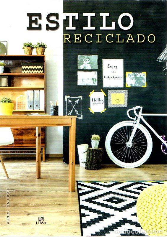 Libros: Estilo Reciclado - Haddock, Agnes - Foto 1