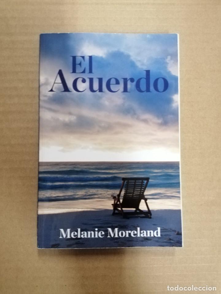 Libros: EL ACUERDO - MELANIE MORELAND - Foto 1