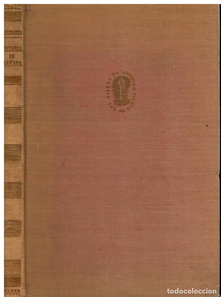 Libros: HISTORIA DE MA&Ntilde;ANA. 1&ordf; ed. espa&ntilde;ola. - Foto 1