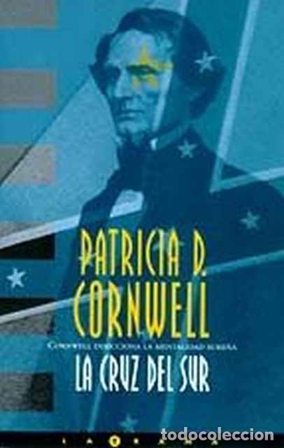 Libros: La cruz del sur - Cornwell, Patricia D. - Foto 1