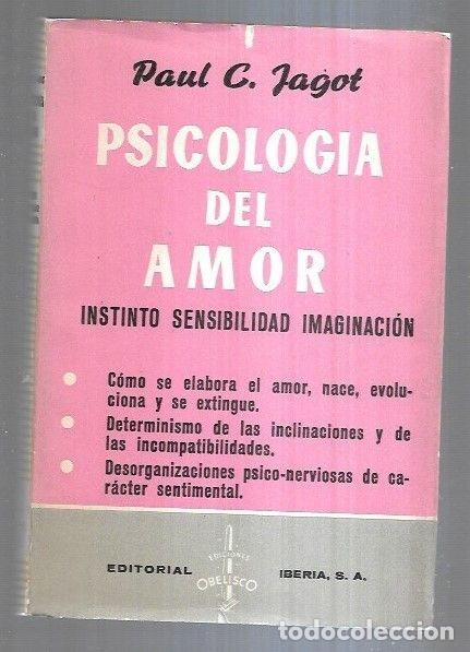 Libros: PSICOLOGIA DEL AMOR - JAGOT, PAUL C. - Foto 2