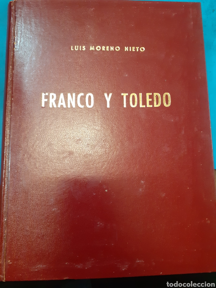 Libros: FRANCO Y TOLEDO - MORENO NIETO,Luis. - Foto 2