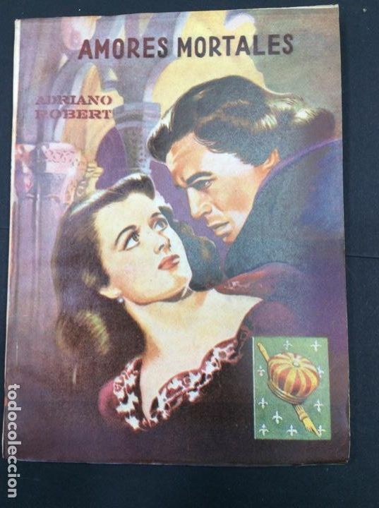Libros: Amores mortales. Adriano Robert. Ed. Ameller - Foto 1