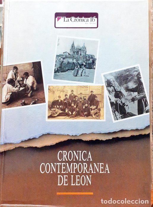 Libros: Cr&oacute;nica contempor&aacute;nea de Le&oacute;n - VVAA - Foto 1
