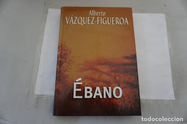 Libros: 6D/ EBANO - ALBERTO VAZQUEZ FIGUEROA / RBA - Foto 1