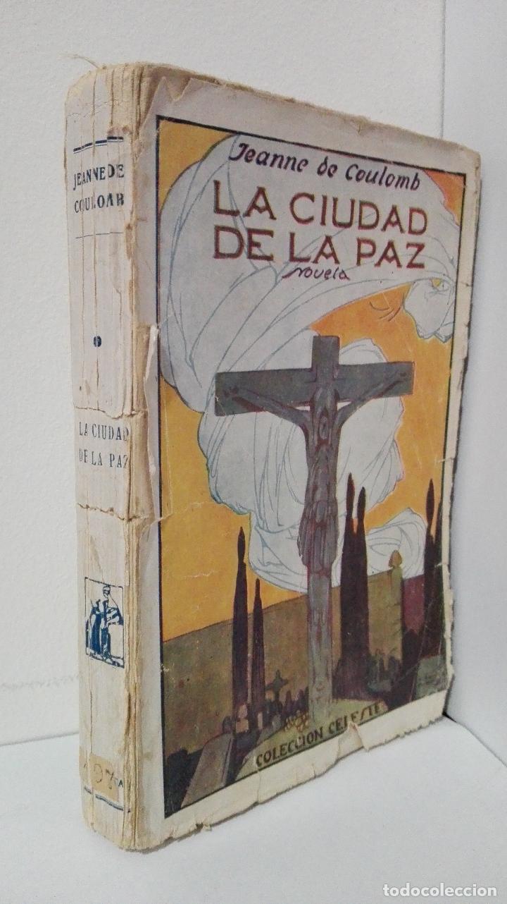 Libros: LA CIUDAD DE LA PAZ - Coulomb, Jeanne de - Foto 1