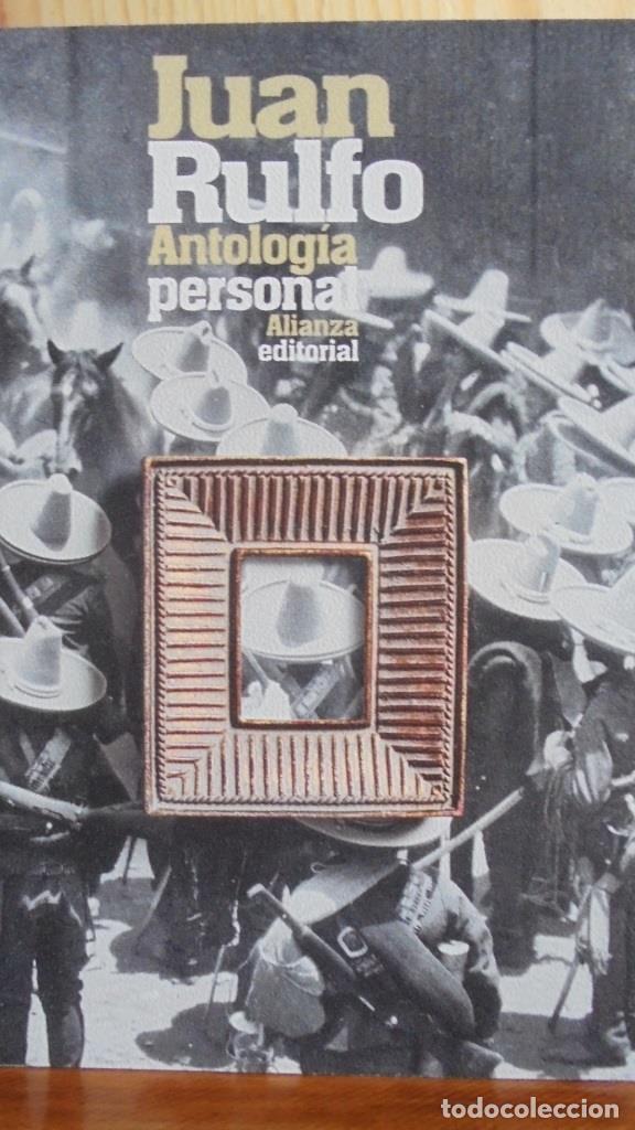 Libros: ANTOLOG&Iacute;A PERSONAL - JUAN RULFO - Foto 1