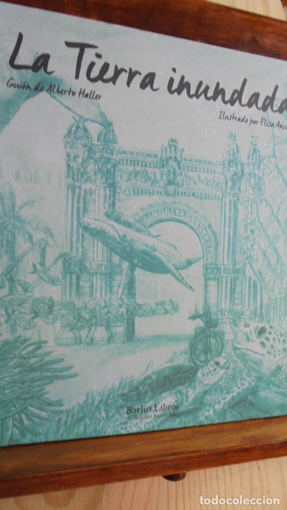Libros: LA TIERRA INUNDADA - ALBERTO HALLER - Foto 1