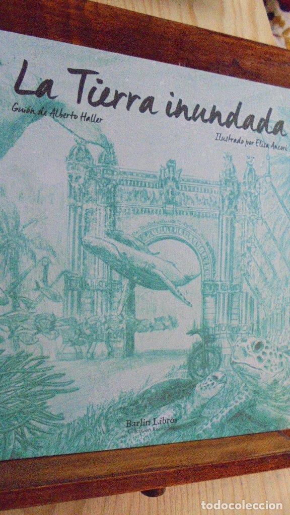 Libros: LA TIERRA INUNDADA - ALBERTO HALLER - Foto 1