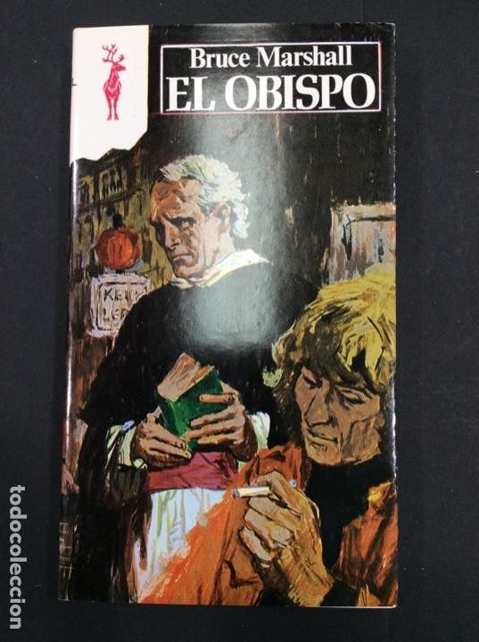 Libros: El obispo. Bruce Marshall. Reno 438 - Foto 1