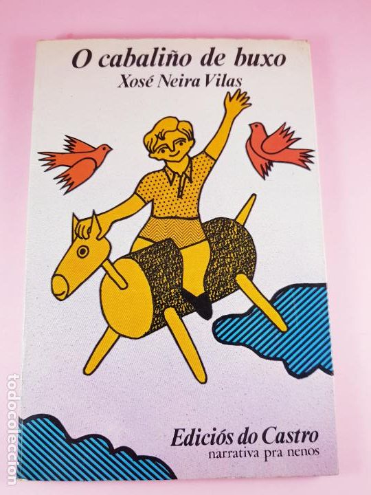 Libri di seconda mano: LIBRO-O CABALI&Ntilde;O DE BUXO-XOS&Eacute; NEIRA VILAS-3&ordf;EDICI&Oacute;N-1979-EDICI&Oacute;S DO CASTRO-BUEN ESTADO-ESCRITO PREMI
