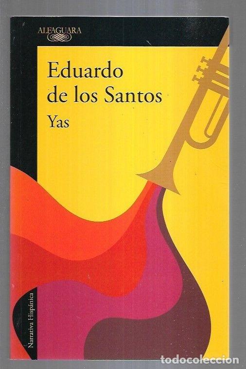 Libros: YAS - SANTOS, EDUARDO DE LOS - Foto 9