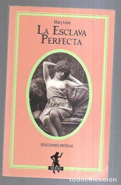 Libros: ESCLAVA PERFECTA - LA - LOVE, MARY - Foto 1