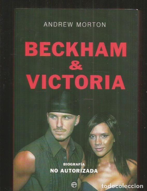 Libros: BECKHAM & VICTORIA - MORTON, ANDREW - Foto 3