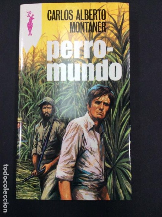 Libros: Perromundo. Carlos Alberto Montaner. Reno 532 - Foto 1