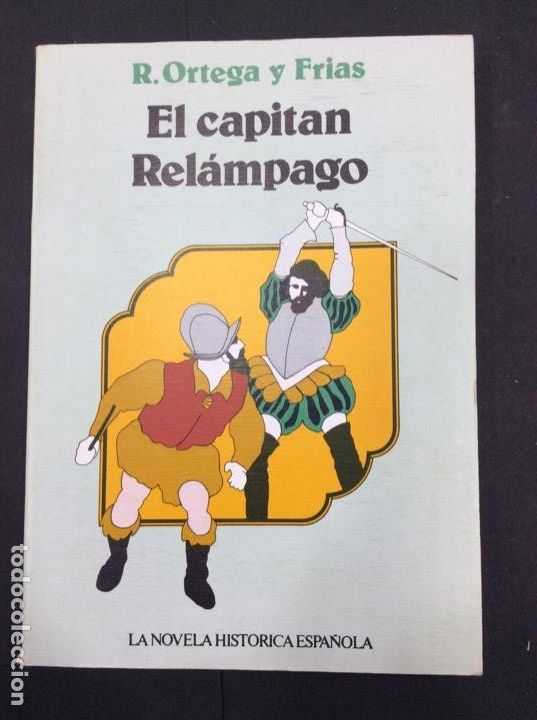 Libros: El capit&aacute;n rel&aacute;mpago. R. Ortega y Fr&iacute;as - Foto 1