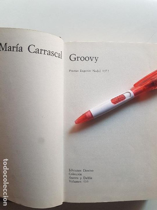 Libros: GROOVY - JOSE M&ordf; CARRASCAL -DESTINO-&Aacute;NCORA Y DELF&Iacute;N - 1&ordf; EDICI&Oacute;N - Foto 2