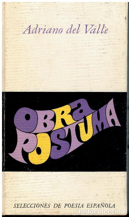 Libros: OBRA P&Oacute;STUMA. Pr&oacute;logo de Guillermo D&iacute;az-Plaja. 1&ordf; edici&oacute;n. - Foto 1