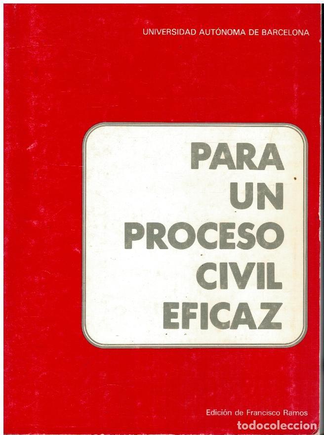 Libros: PARA UN PROCESO CIVIL EFICAZ. - Foto 1