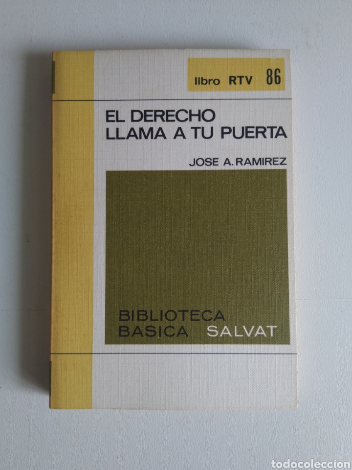 Libros: EL DERECHO LLAMA A TU PUERTA/JOS&Eacute; A. RAMIREZ - Foto 1