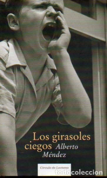 Libros: LOS GIRASOLES CIEGOS. - Foto 1