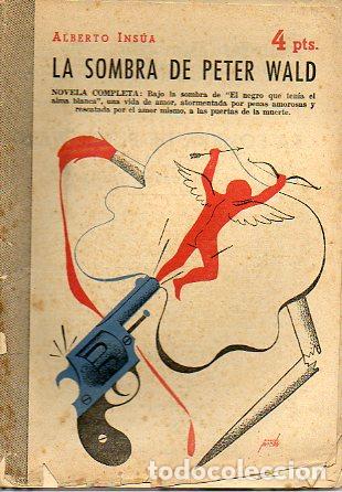Libros: LA SOMBRA DE PETER WALD. Cbta. Manolo Prieto. - Foto 1