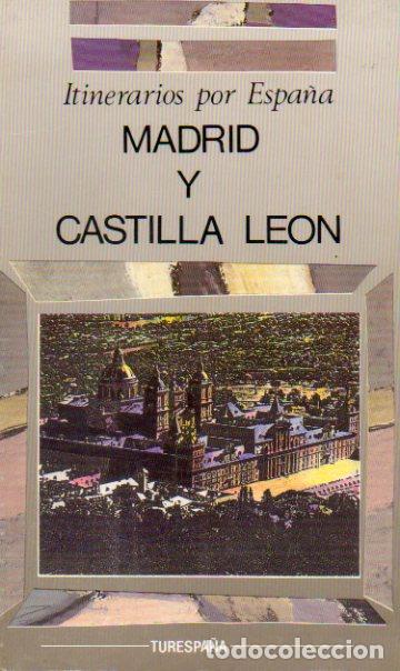 Libros: ITINERARIOS POR ESPA&Ntilde;A. MADRID Y CASTILLA LE&Oacute;N. - Foto 1