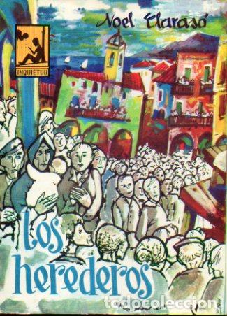 Libros: LOS HEREDEROS. Cr&oacute;nicas de Avellanejo. - Foto 1
