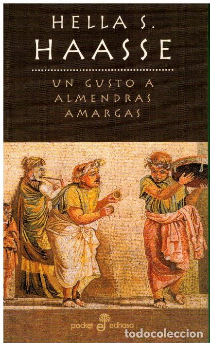 Libros: UN GUSTO A ALMENDRAS AMARGAS. - Foto 1