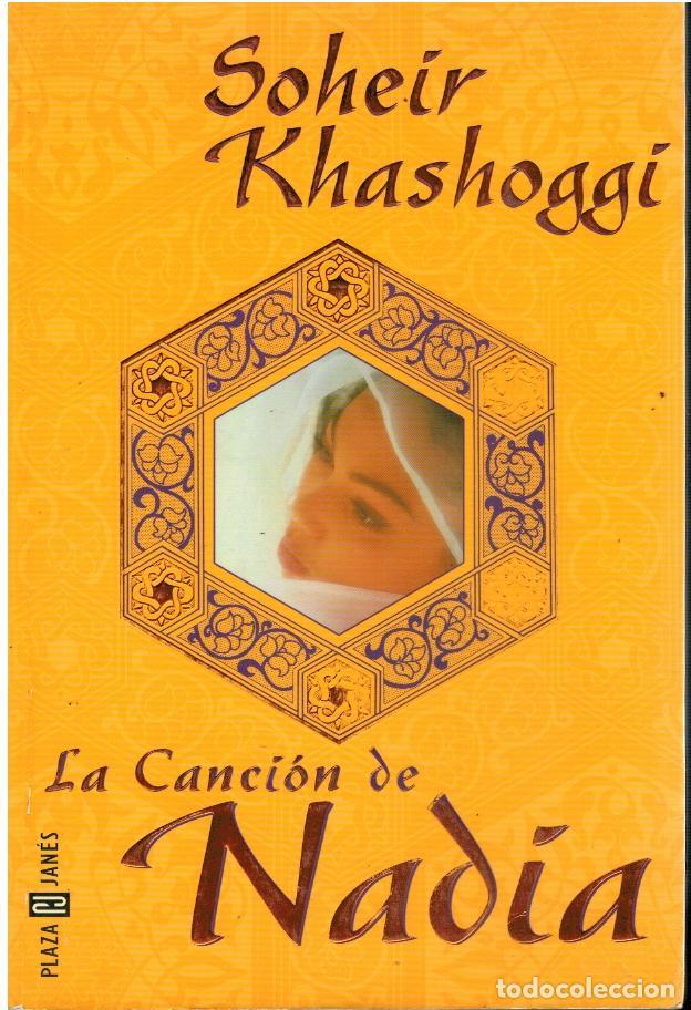 Libros: LA CANCI&Oacute;N DE NADIA. 1&ordf; ed. espa&ntilde;ola. - Foto 1