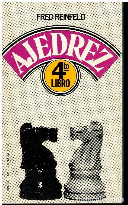 Libros: CUARTO LIBRO DE AJEDREZ. 7&ordf; ed. - Foto 1