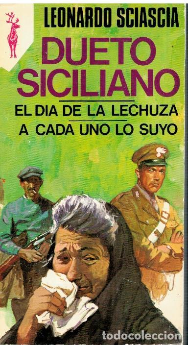 Libros: DUETO SICILIANO. EL D&Iacute;A DE LA LECHUZA / A CADA UNO LO SUYO. - Foto 1