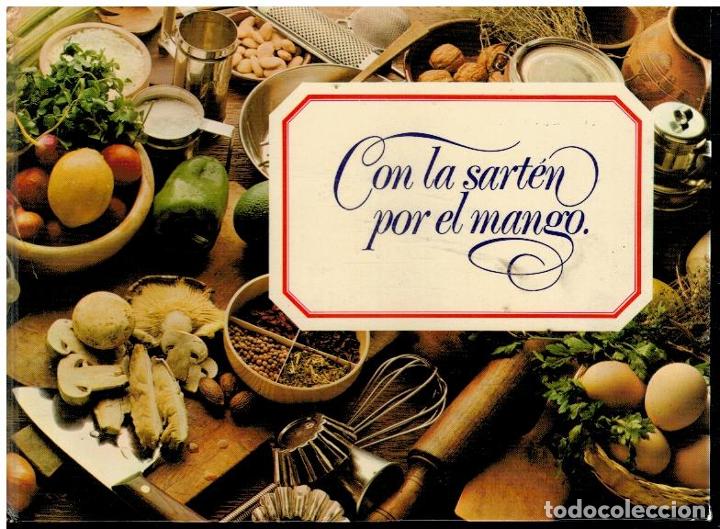 Libros: CON LA SART&Eacute;N POR EL MANGO. - Foto 1