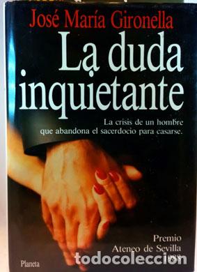 Libros: LA DUDA INQUIETANTE - Gironella,Jose M&ordf; - Foto 1