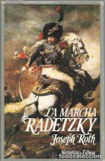 Libros: LA MARCHA RADETZKY - Roth,Joseph - Foto 1