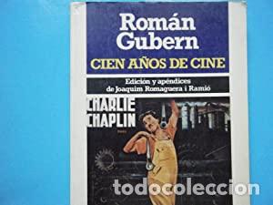 Libros: CIEN A&Ntilde;OS DE CINE 1 - Gubern,Rom&aacute;n - Foto 1