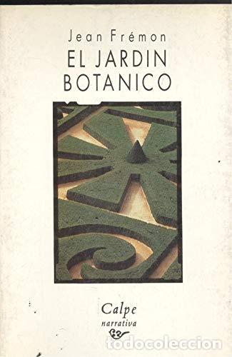 Libros: EL JARD&Iacute;N BOT&Aacute;NICO - Fremon,Jean - Foto 1