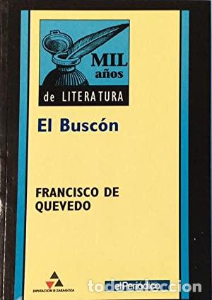 Libros: EL BUSC&Oacute;N Edici&oacute;n de Joaqu&iacute;n Pastor - Quevedo, Francisco de - Foto 1