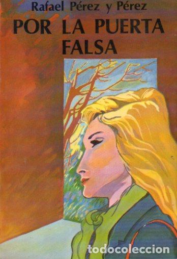Libros: POR LA PUERTA FALSA. - Foto 1