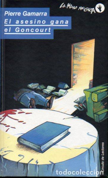 Libros: EL ASESINO GANA EL GONCOURT. - Foto 1