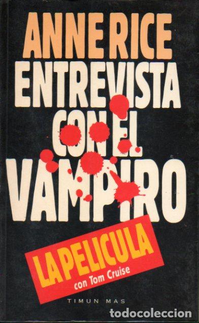 Libros: ENTREVISTA CON EL VAMPIRO. - Foto 1