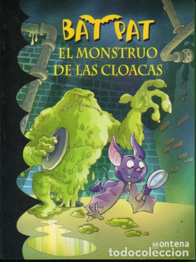 Libros: BAT PAT. N&ordm; 5. EL MONSTRUO DE LAS CLOACAS. - Foto 1