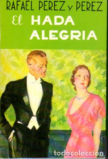 Libros: EL HADA ALEGR&Iacute;A. Novela. 13&ordf; ed. - Foto 1