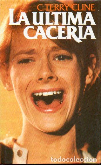 Libros: LA &Uacute;LTIMA CACER&Iacute;A. - Foto 1