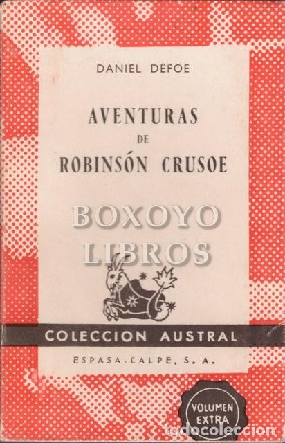 Libros: DEFOE, Daniel. Aventuras de Robinson Crusoe. Austral - Foto 1