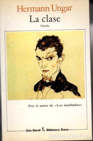 Libros: LA CLASE. - UNGAR, Hermann. - Foto 1